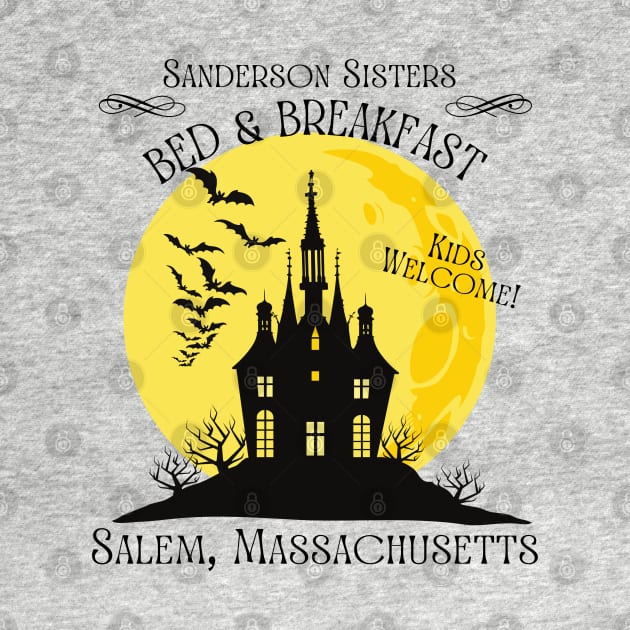 The Sanderson Sisters Bed and Breakfast by MalibuSun